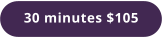 30 minutes $105