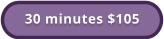30 minutes $105